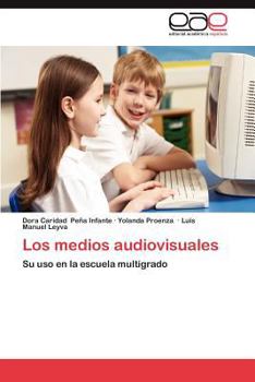 Paperback Los Medios Audiovisuales [Spanish] Book