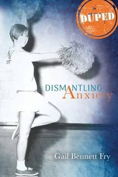 Paperback Duped: Dismantling Anxiety Book
