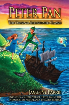 Paperback Peter Pan: The Original Illustrated Classic Book