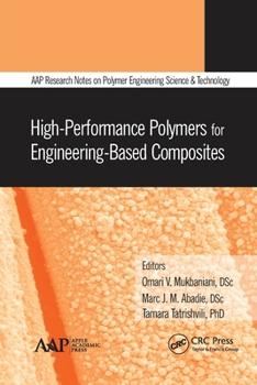 Paperback High-Performance Polymers for Engineering-Based Composites Book