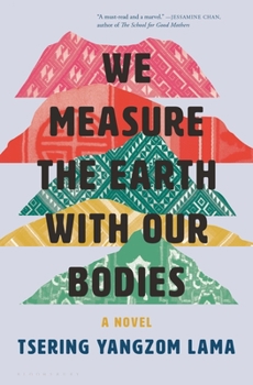 Hardcover We Measure the Earth with Our Bodies Book