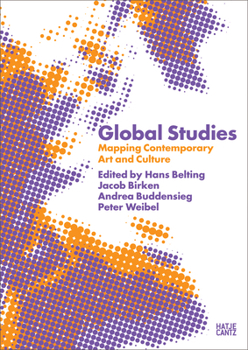 Paperback Global Studies: Mapping Contemporary Art and Culture Book