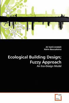 Paperback Ecological Building Design; Fuzzy Approach Book