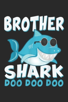 Brother Shark doo doo doo: Retro Vintage Brother Shark Father's Day Gift Boy Kids Journal/Notebook Blank Lined Ruled 6x9 100 Pages