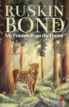 Paperback My Friends from the Forest Book