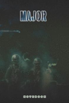 Major Notebook: This Notebook is specially for a  Major. 120 pages with dot lines. Unique Notebook for all Soldiers or Vererans. Perfect as a Gift or a on duty diary or on a mission