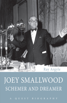 Paperback Joey Smallwood: Schemer and Dreamer Book