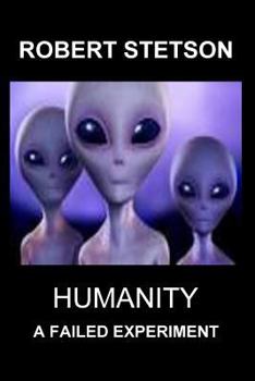 Paperback Humanity, a Failed Experiment Book