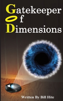 Paperback Gatekeeper Of Dimensions Book