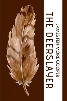 Paperback The Deerslayer Book