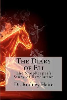 Paperback The Diary of Eli Book