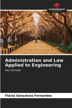 Paperback Administration and Law Applied to Engineering Book