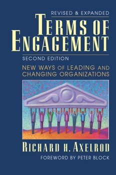 Paperback Terms of Engagement: Changing the Way We Change Organizations Book