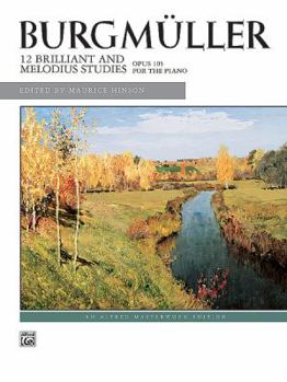 Paperback Burgmüller -- 12 Brilliant Studies, Op. 105 (Alfred Masterwork Edition) Book