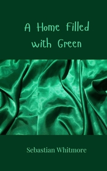 A Home Filled with Green