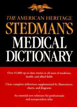 Paperback The American Heritage Stedman's Medical Dictionary Book