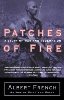 Paperback Patches of Fire: A Story of War and Redemption Book