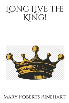 Paperback Long Live the King! Book