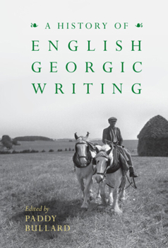 Hardcover A History of English Georgic Writing Book