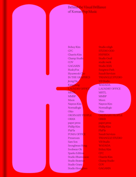 K-: Behind the Visual Brilliance of Korean Pop Music