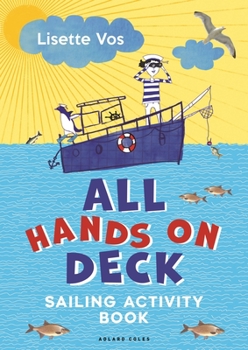 Paperback All Hands on Deck: Sailing Activity Book