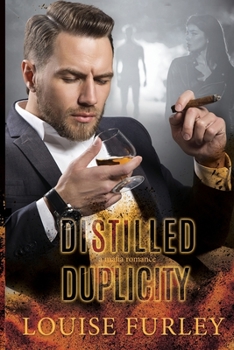 Paperback Distilled Duplicity Book