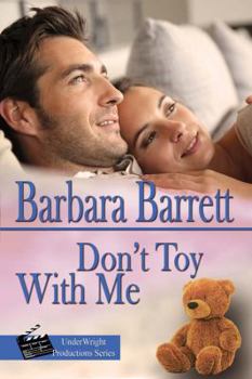 Paperback Don't Toy with Me (UnderWright Productions) Book