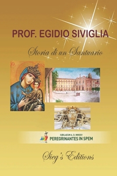 Paperback Storia di un Santuario [Italian] Book