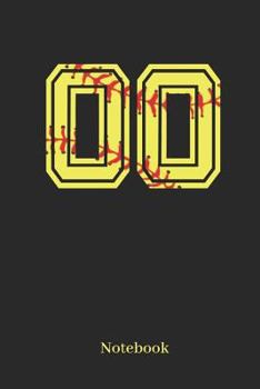 00 Notebook: Softball Player Jersey Number 00 Sports Notebook