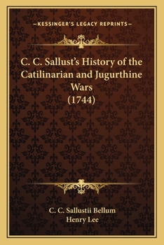 Paperback C. C. Sallust's History of the Catilinarian and Jugurthine Wars (1744) Book