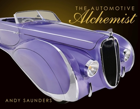 Hardcover The Automotive Alchemist Book