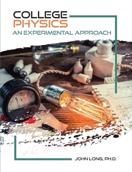 Paperback College Physics: An Experimental Approach Book