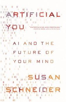 Hardcover Artificial You: AI and the Future of Your Mind Book