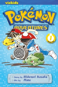 Pokémon Adventures (Red and Blue), Vol. 1 - Book #1 of the Pokémon La Grande Aventure