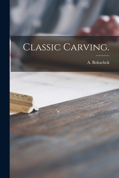 Paperback Classic Carving. Book