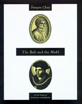 Hardcover The Rule and the Model: On the Theory of Architecture and Urbanism Book