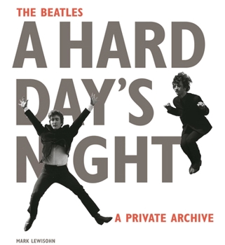 Hardcover The Beatles: A Hard Day's Night: A Private Archive Book