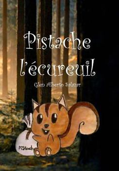 Paperback Pistache l'écureuil [French] Book