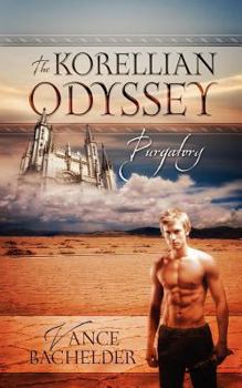 Paperback The Korellian Odyssey - Purgatory Book