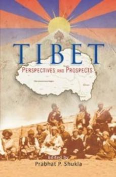 Hardcover Tibet: Perspectives and Prospects Book