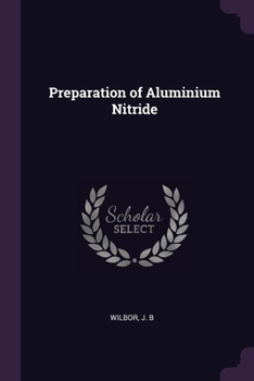 Paperback Preparation of Aluminium Nitride Book
