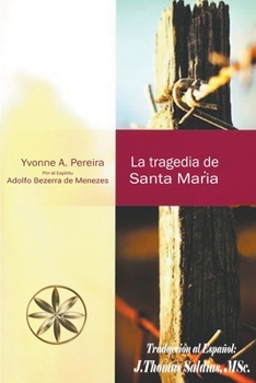 Paperback La Tragedia de Santa María [Spanish] Book