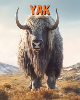 Paperback Yak: Fun Facts Book for Kids with Amazing Photos Book