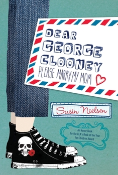 Paperback Dear George Clooney: Please Marry My Mom Book