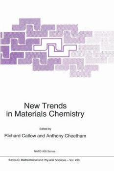 New Trends in Materials Chemistry (NATO Science Series C:)