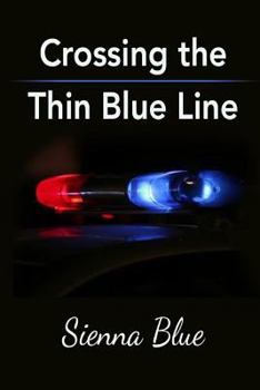 Paperback Crossing the Thin Blue Line Book