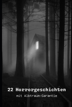 Paperback 22 Horrorgeschichten Creepypastas & Urbane Legenden Kollektion [German] Book