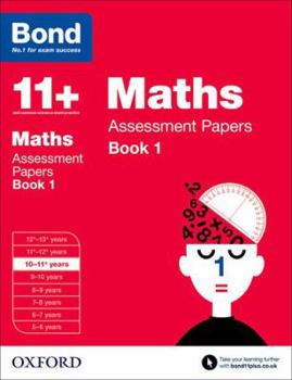 Paperback Bond 11+: Maths: Assessment Papers Book 1 Book