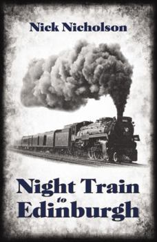 Paperback Night Train to Edinburgh Book