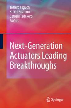 Hardcover Next-Generation Actuators Leading Breakthroughs Book